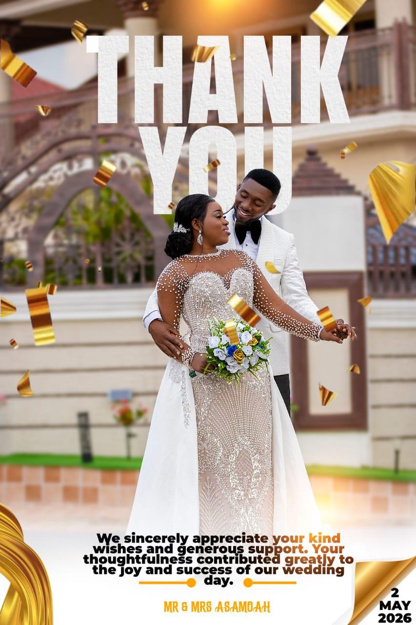 Love, Gratitude and Celebration: Mr & Mrs Asamoah Thank Supporters After Memorable Wedding